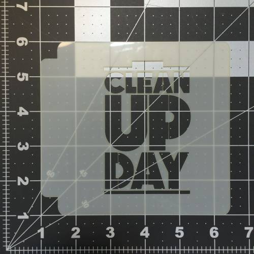 Clean Up Day Stencil 100