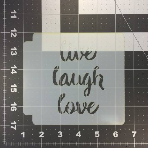 Live Laugh Love Stencil 100