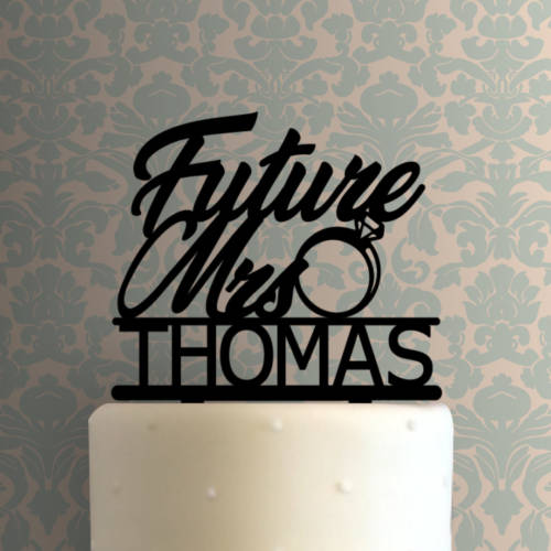 Custom Future Mrs 225-889 Cake Topper