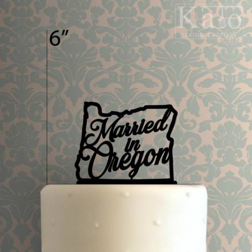 Married in Oregon 225-461 Cake Topper