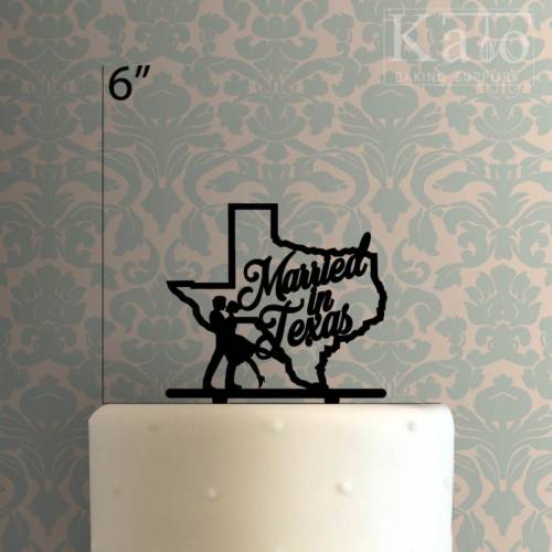 Married in Texas 225-642 Cake Topper